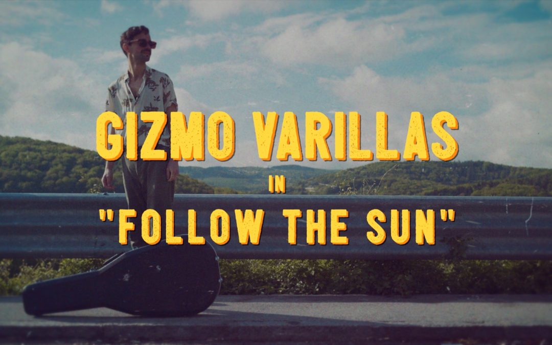 Gizmo Varillas | Follow The Sun